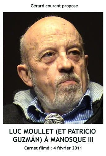 Poster for Luc Moullet (et Patricio Guzmán) à Manosque III