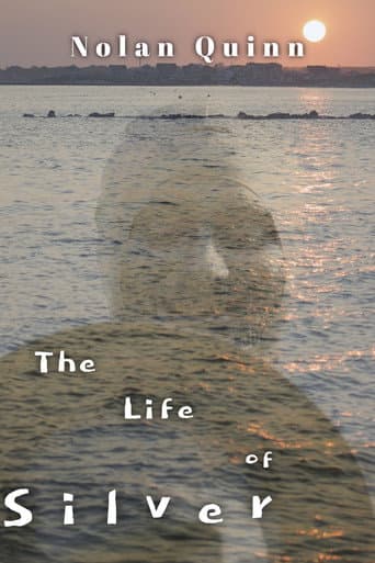 Poster for The Life of Silver