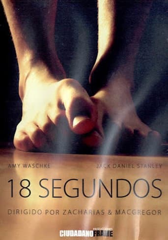 Poster for 18 segundos