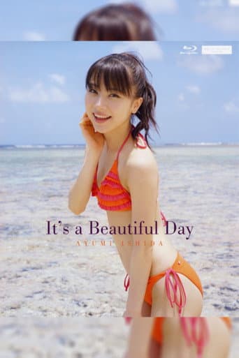 Poster for Ishida Ayumi ～It's a Beautiful Day～