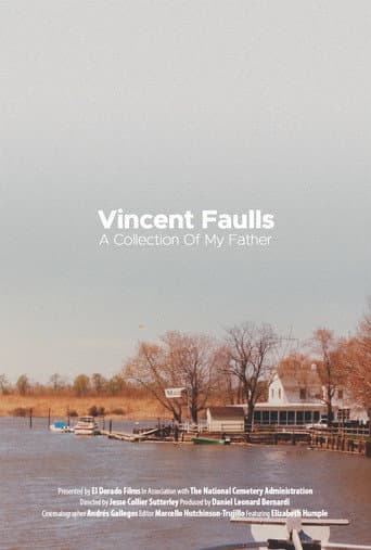 Poster for Vincent Faulls: A Collection of My Father