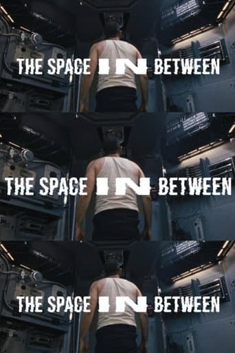 Poster for The Space In Between
