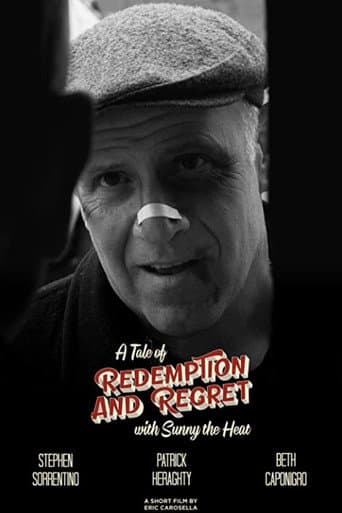 Poster for A Tale of Redemption and Regret with Sunny the Heat