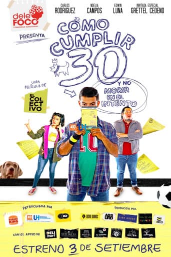 Poster for Cómo cumplir 30 y no morir en el intento