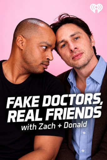 Poster for Fake Doctors, Real Friends with Zach and Donald
