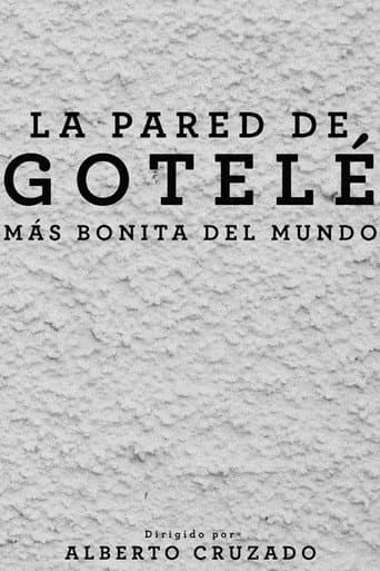 Poster for La pared de gotelé más bonita del mundo