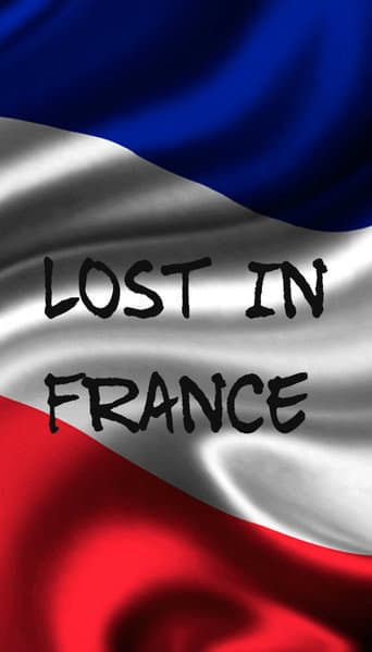 Poster for Lost In France