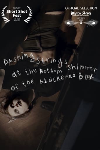 Poster for Dashing Strings Shimmer at the Bottom of the Blackened Box