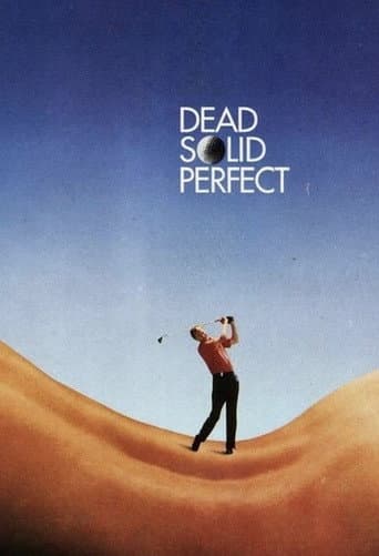 Poster for Dead Solid Perfect