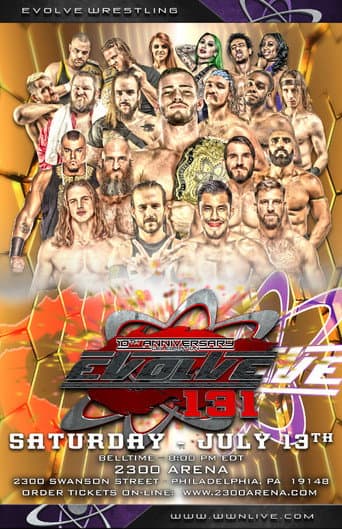 Poster for EVOLVE 131-- 10th Anniversary
