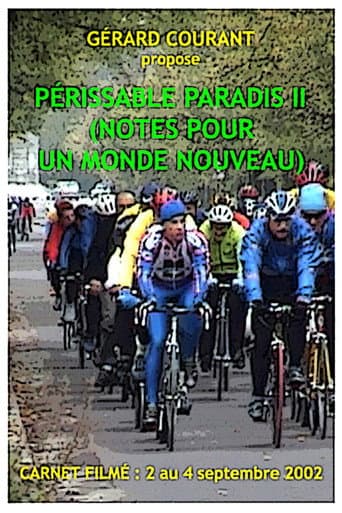 Poster for Périssable paradis II (Notes pour un monde nouveau)