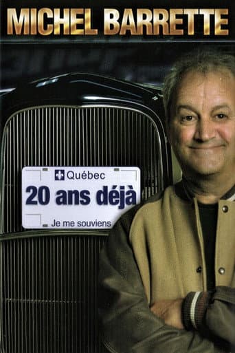 Poster for Michel Barrette: 20 ans déjà