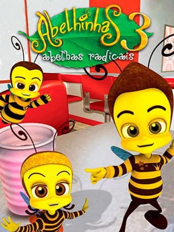 Poster for Abelhinhas 3 - Abelhas Radicais