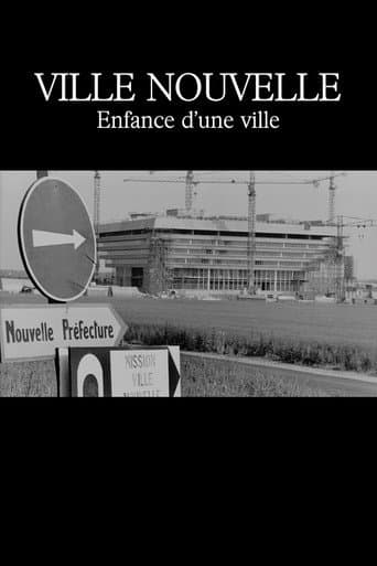 Poster for Ville nouvelle : Enfance d'une ville