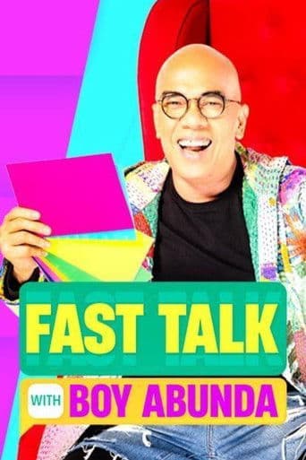 Poster for Fast Talk with Boy Abunda
