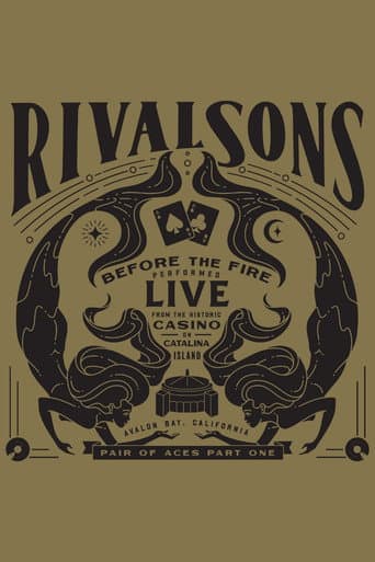 Poster for Rival Sons - Pair of Aces, Pt. 1 - Before the Fire
