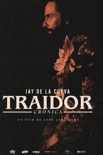 Poster for Traidor: Una crónica de la vida de Jay de la Cueva