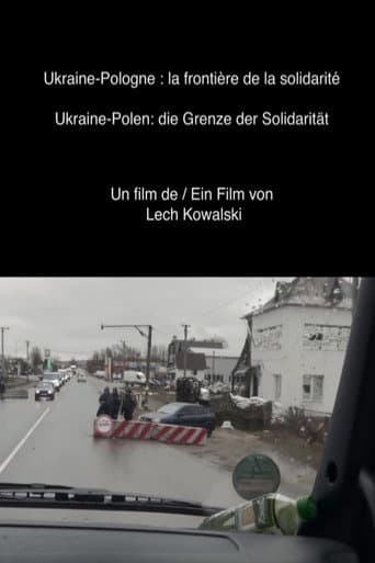 Poster for Ukraine-Poland: The Border of Solidarity