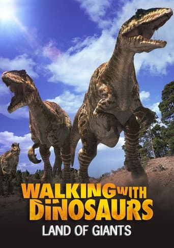 Poster for Land of Giants: A Walking With Dinosaurs Special