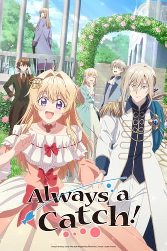 Poster for Always a Catch!