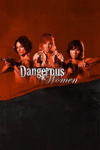 Poster for Dangerous Women