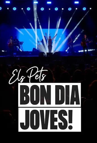 Poster for Els Pets: bon dia, joves!