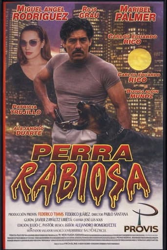 Poster for Perra Rabiosa