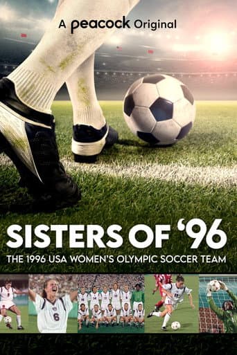 Poster for Sisters of '96: The 1996 Women's Olympic Soccer Team