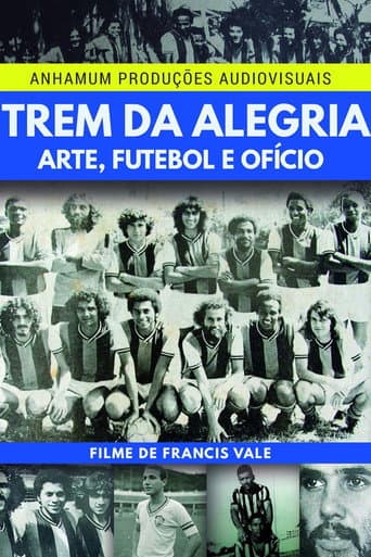 Poster for Trem da Alegria - Arte, Futebol e Ofício