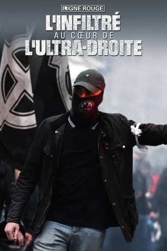Poster for L'infiltré : au cœur de l'ultra droite