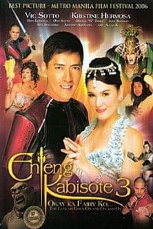 Poster for Enteng Kabisote 3: Okay ka, Fairy ko... The Legend Goes on and on and On