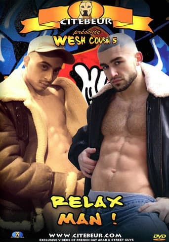 Poster for Wesh Cousin 5 : Relax Man !