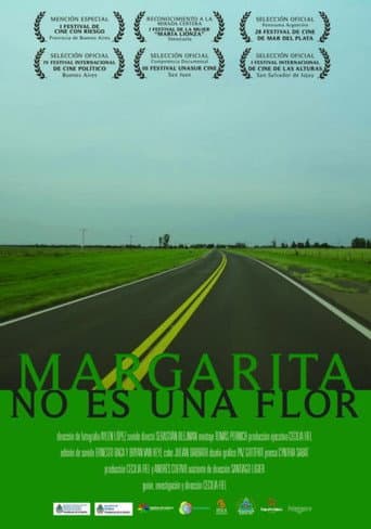 Poster for Margarita no es una flor