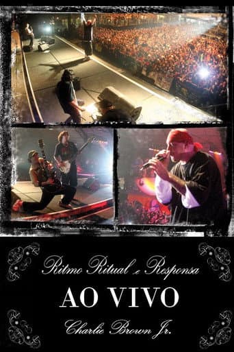 Poster for Charlie Brown Jr. Ao Vivo - Ritmo, Ritual e Responsa