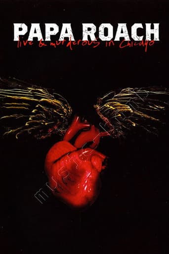 Poster for Papa Roach - Live & Murderous in Chicago