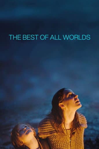 Poster for The Best of All Worlds