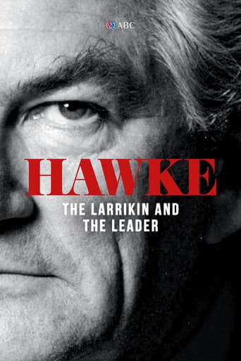 Poster for Hawke: The Larrikin and The Leader