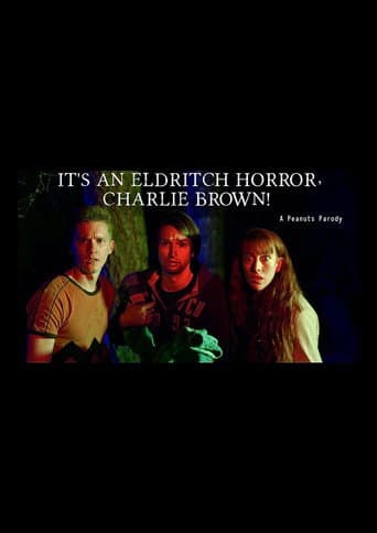 Poster for It's an Eldritch Horror, Charlie Brown!