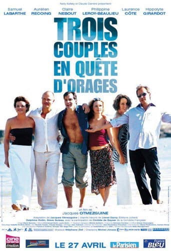 Poster for Trois Couples en quête d'orages