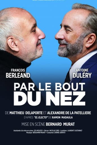 Poster for Par le bout du nez