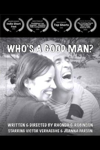 Poster for Who's A Good Man?