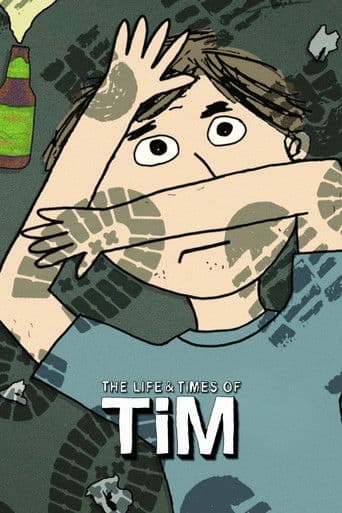 Poster for The Life & Times of Tim
