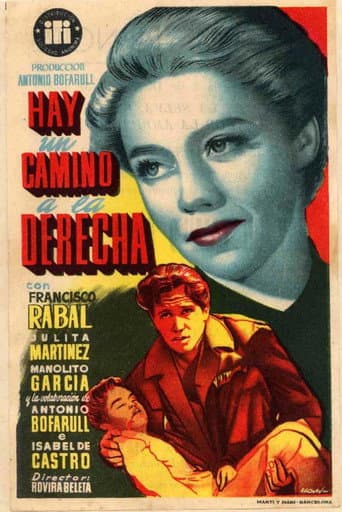 Poster for Hay un camino a la derecha