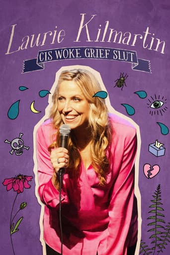Poster for Laurie Kilmartin: Cis Woke Grief Slut