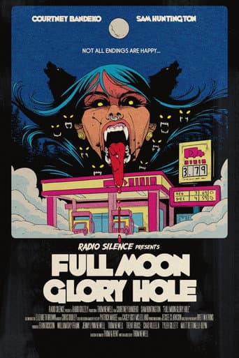 Poster for Full Moon Glory Hole