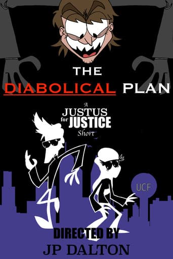 Poster for The Diabolical Plan: A Justus for Justice Short