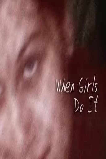 Poster for When Girls Do It: An Examination of Female Sexual Offenders