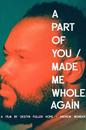 Poster for A Part of You / Made Me Whole Again