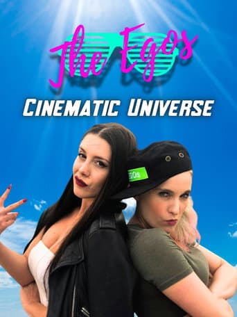 Poster for The Egos: Cinematic Universe