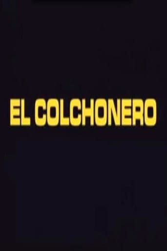 Poster for El Colchonero